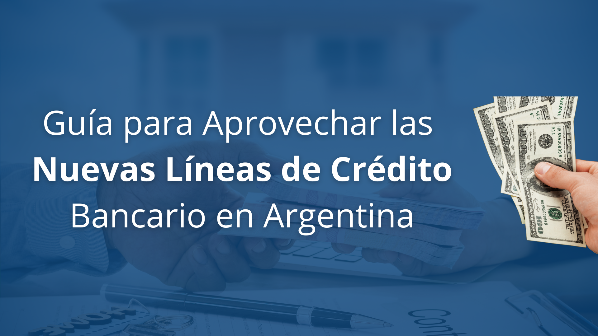 Como vender una propiedad con crédito hipotecario: guía para aprovechar las nuevas líneas de crédito bancario en Argentina