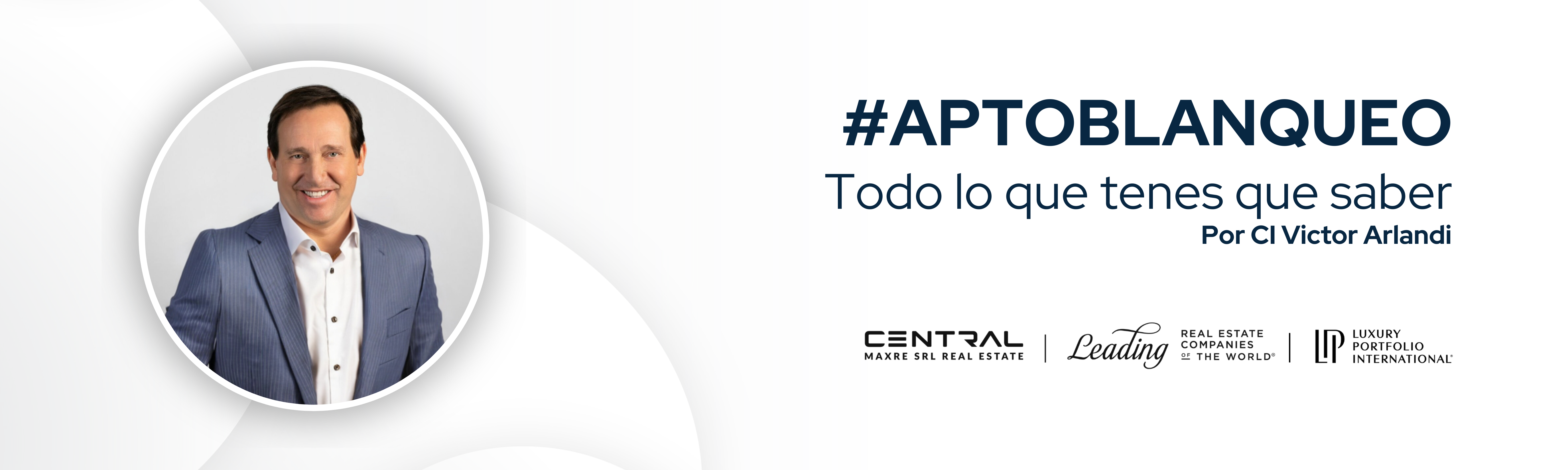 #AptoBlanqueo Todo lo que tenes que saber por CI Victor Arlandi.