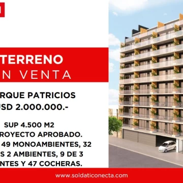Terreno en Venta con Proyecto Aprobado y Vencido – 4500 m² - Boedo