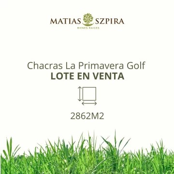 Lote en venta Chacras La Primavera Golf 