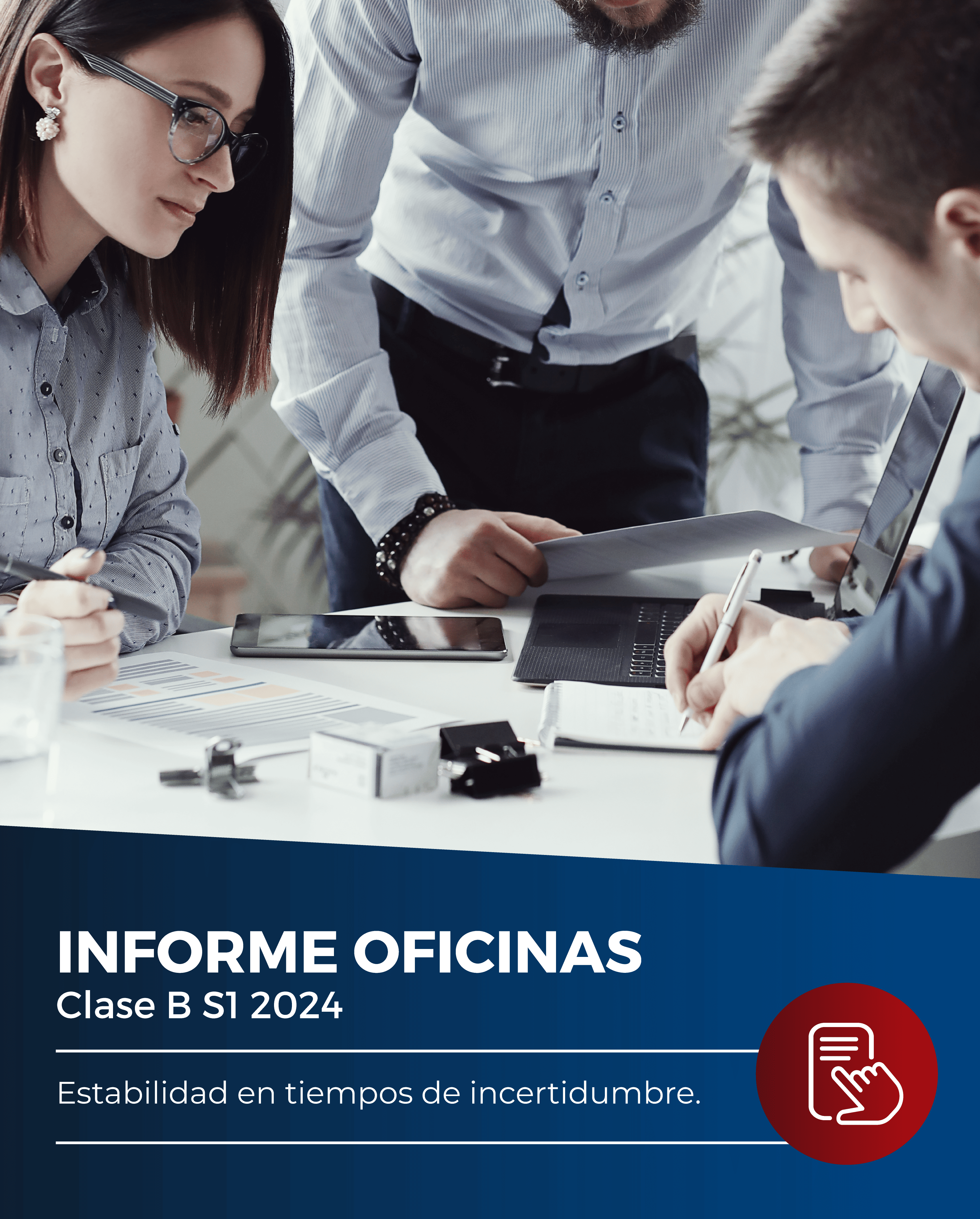 IMI julio 2024 - INFORME OFICINAS Clase B S1 2024