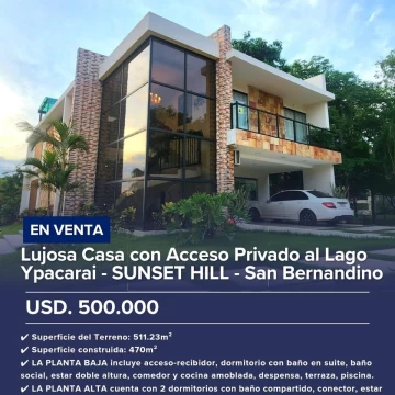 Lujosa Casa en San Bernandino - Barrio Privado Sunset Hill USD.500.000.-