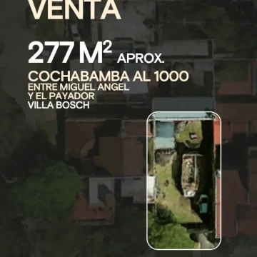 VENTA LOTE VILLA BOSCH