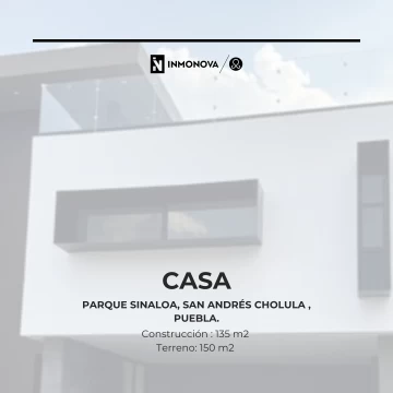 Casa Nueva Parque Sinaloa, Lomas de Angelópolis 