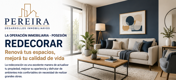 La Operación Inmobiliaria - POSESION - Redecorar