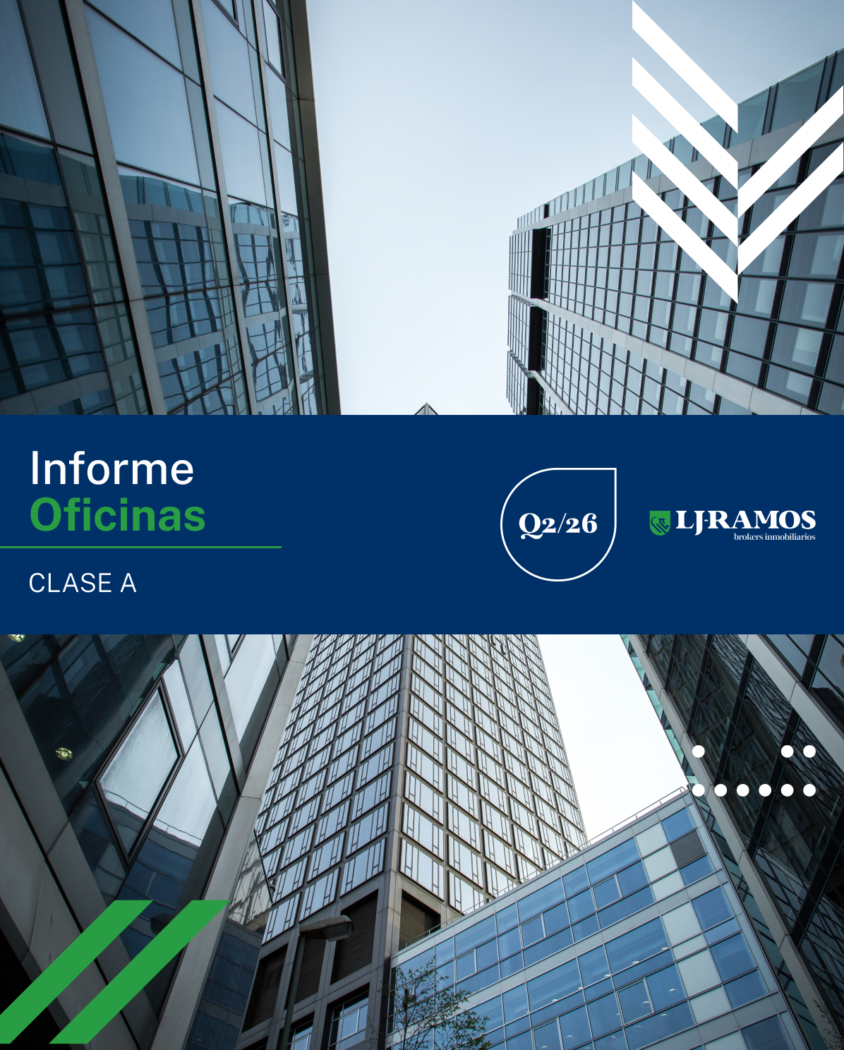 INFORME OFICINAS Clase A Q2 2026