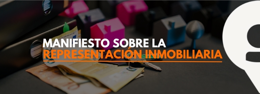 MANIFIESTO SOBRE LA REPRESENTACIÓN INMOBILIARIA