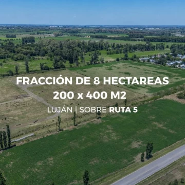 Lote 8 hectáreas Lujan sobre  Ruta 5 a metros de Colectora Acceso Oeste