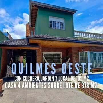 VENTA CASA 4 AMB C/PILETA Y LOCAL QUILMES OESTE